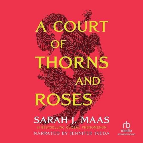 A Court of Thorns and Roses audiobook cover by Sarah J. Maas