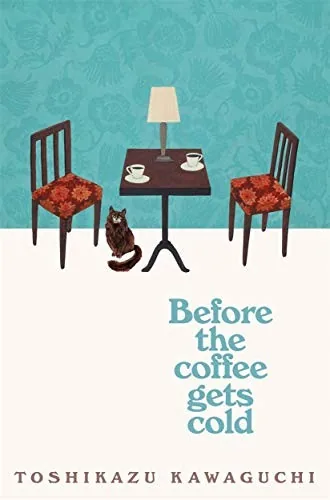 Before the Coffee Gets Cold audiobook cover