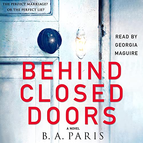 Behind Closed Doors audiobook cover by B. A. Paris