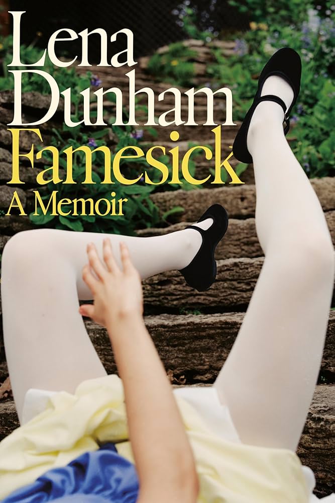 Famesick by Lena Dunham book cover