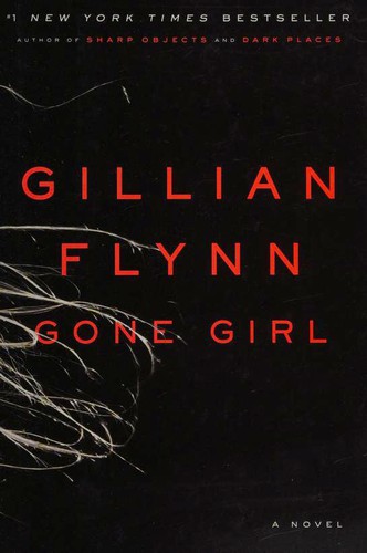 Gone Girl by Gillian Flynn