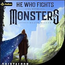 He Who Fights with Monsters audiobook review