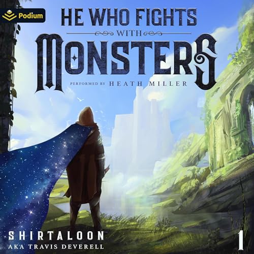 He Who Fights with Monsters audiobook cover