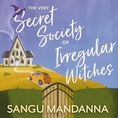 The Very Secret Society of Irregular Witches audiobook cover