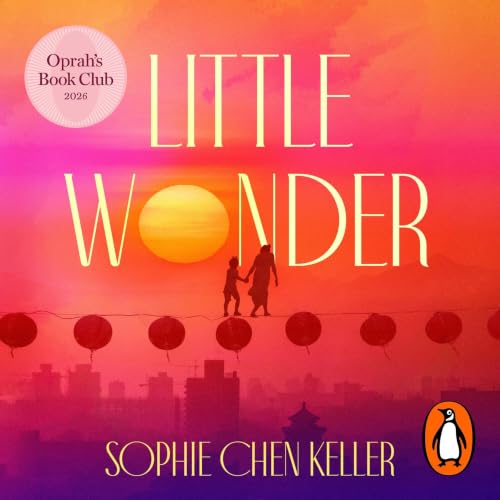 Little Wonder audiobook cover by Sophie Chen Keller