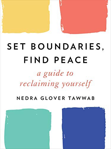Set Boundaries, Find Peace audiobook cover