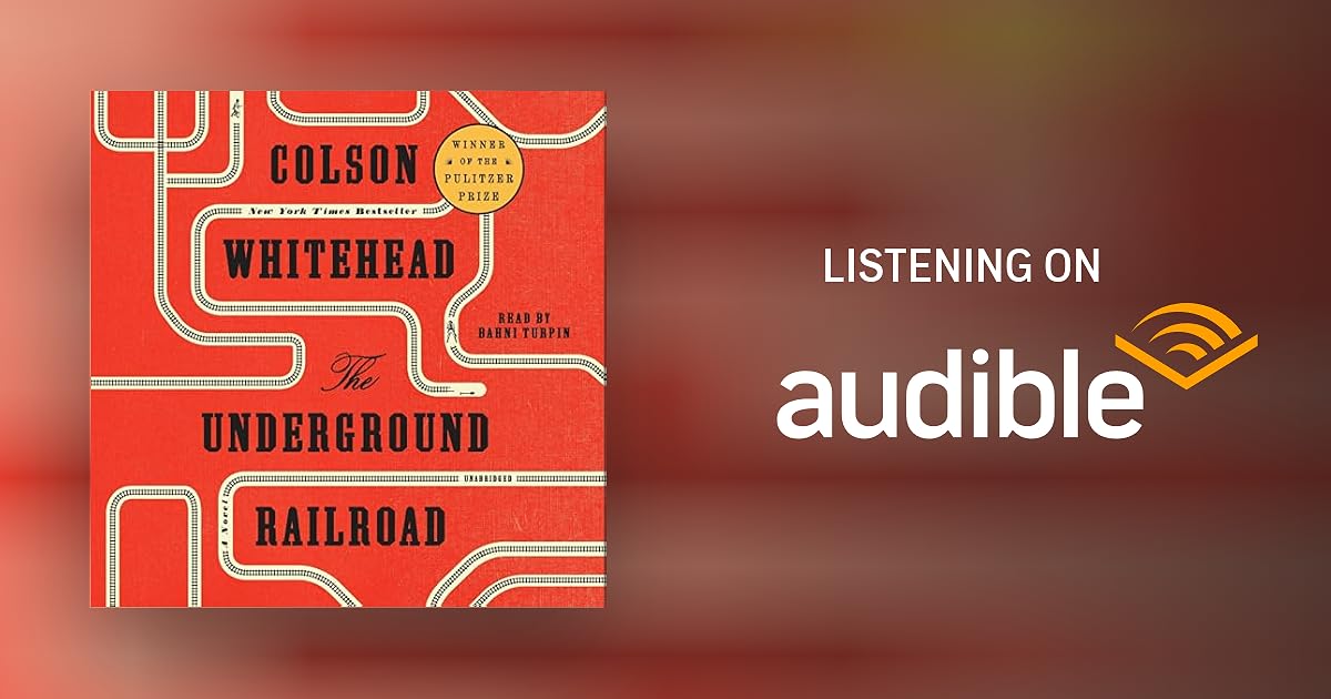 The Underground Railroad audiobook cover, narrated by Bahni Turpin